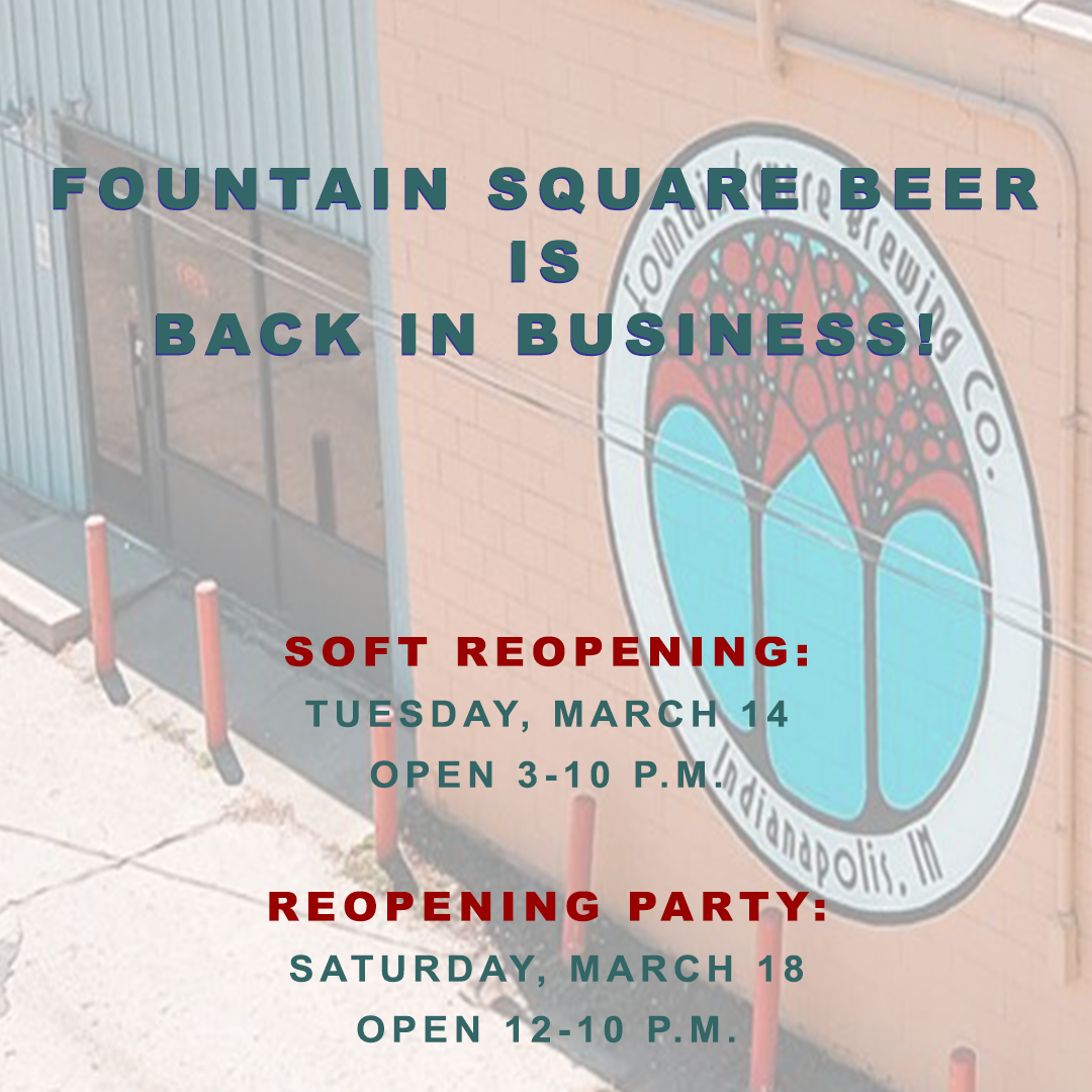 Fountain Square Beer is reopening on March 14 at 3 pm.