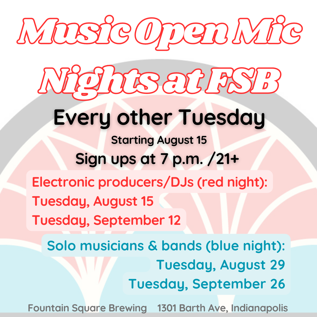 music open mic nights begin on tuesday august 15 at fountain square brew co. the mic rotates between electronic and traditional instruments every other tuesday.